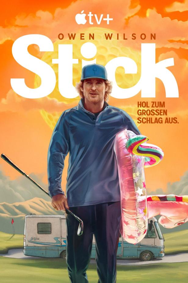 Das Filmplakat zu „Stick“ zeigt Owen Wilson mit Golfausrüstung und einem aufblasbaren Schwimmreifen.