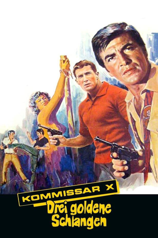 Das Filmplakat für „Kommissar X – Drei goldene Schlangen“ zeigt zwei Männer mit Pistolen und eine gefesselte Frau.