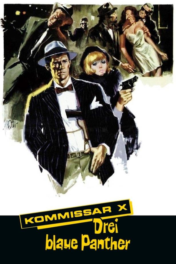 Das Filmplakat für „Kommissar X – Drei blaue Panther“ zeigt bewaffnete Personen in Anzügen.