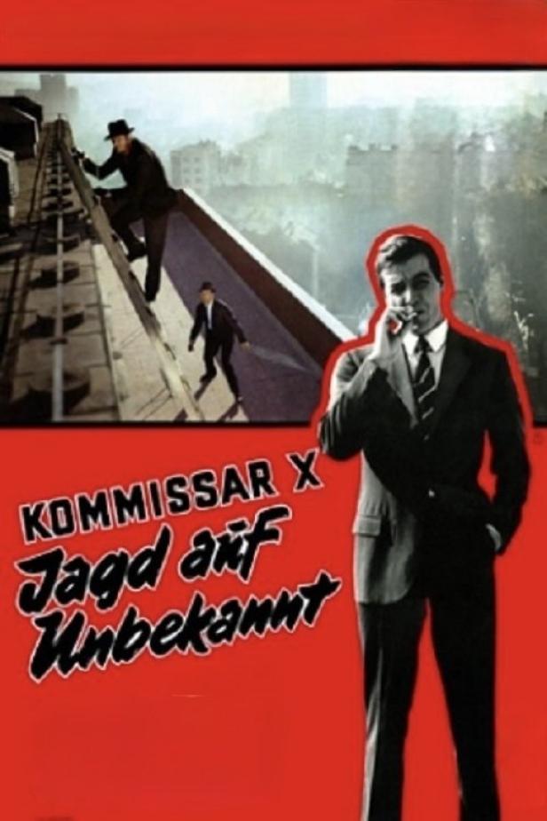 Das Filmplakat für „Kommissar X - Jagd auf Unbekannt“ zeigt einen Mann mit Zigarette und zwei Männer auf einem Dach.