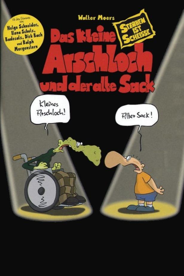 Das Cover des Buches „Das kleine Arschloch und der alte Sack“ von Walter Moers.