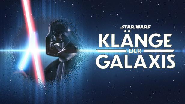Darth Vader mit Lichtschwert vor dem Schriftzug „Star Wars: Klänge der Galaxis“.