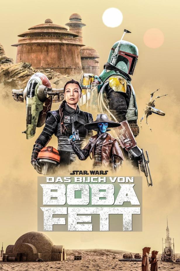 Das Poster für „Das Buch von Boba Fett“ zeigt Boba Fett, Fennec Shand und Cad Bane vor einer Wüstenlandschaft.