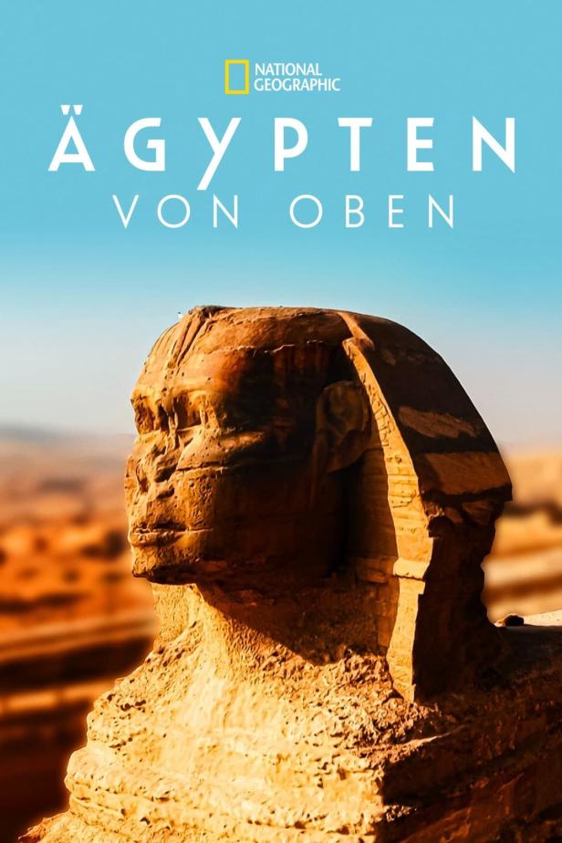 Das National Geographic-Plakat für „Ägypten von oben“ zeigt die Sphinx.