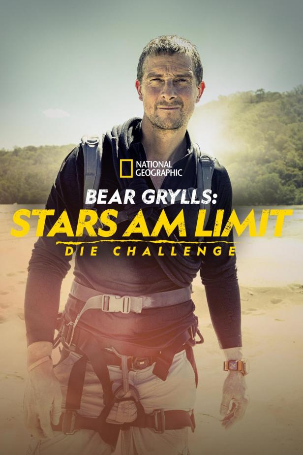Das Poster für „Bear Grylls: Stars am Limit – Die Challenge“ zeigt Bear Grylls in der Wildnis.