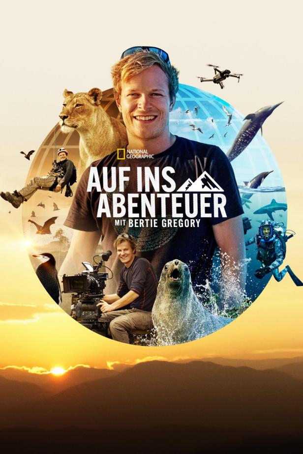 Das Poster für „Auf ins Abenteuer mit Bertie Gregory“ zeigt den Abenteurer mit verschiedenen Tieren und in unterschiedlichen Umgebungen.