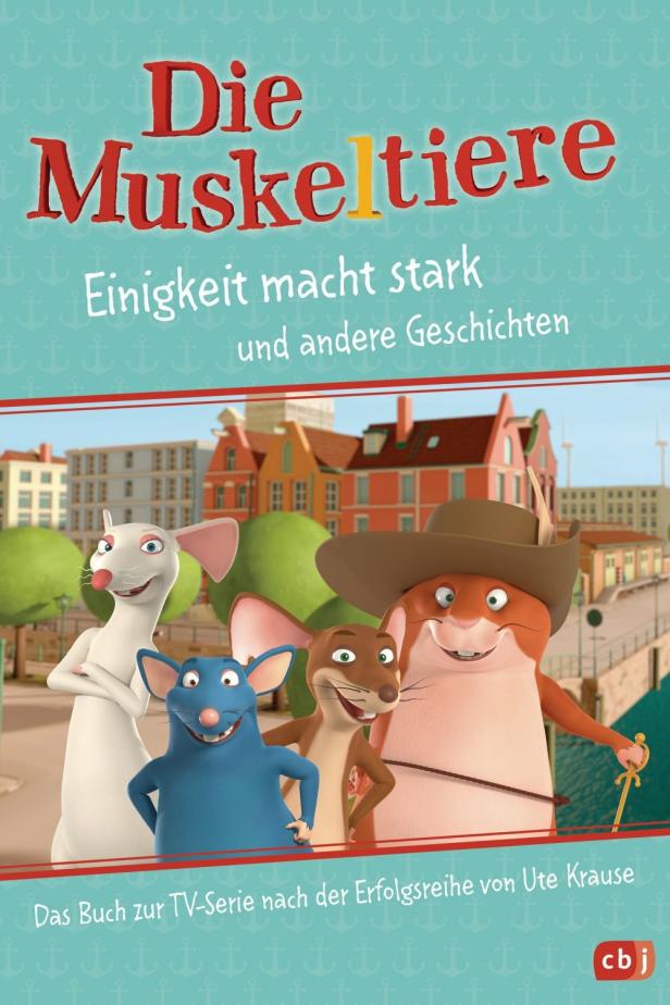 Das Cover des Buches „Die Muskeltiere: Einigkeit macht stark und andere Geschichten“ mit vier animierten Nagetieren.