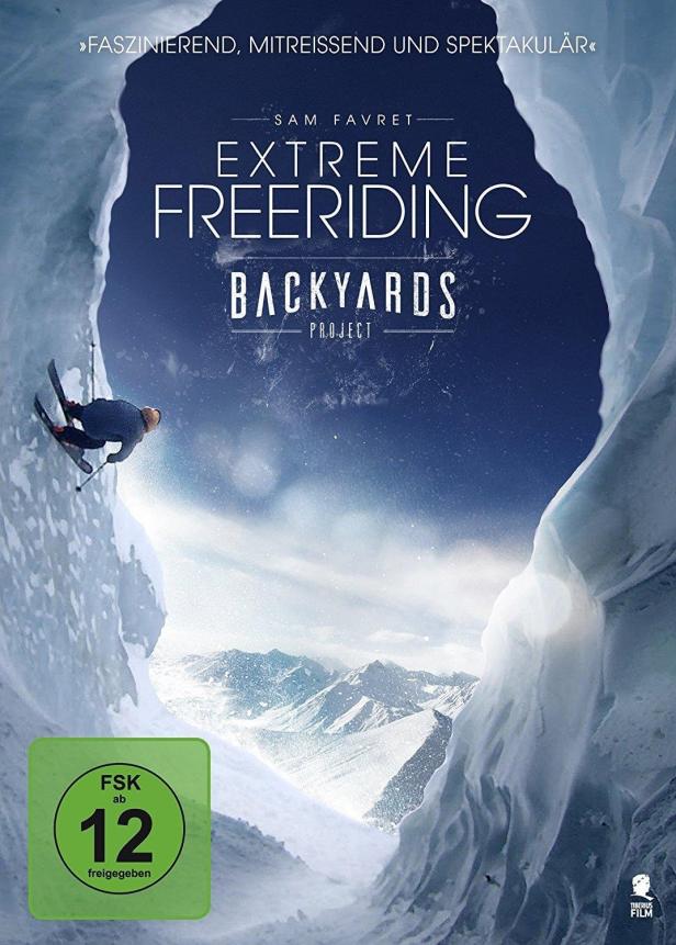 Das Filmplakat für „Extreme Freeriding Backyards Project“ mit Sam Favret.