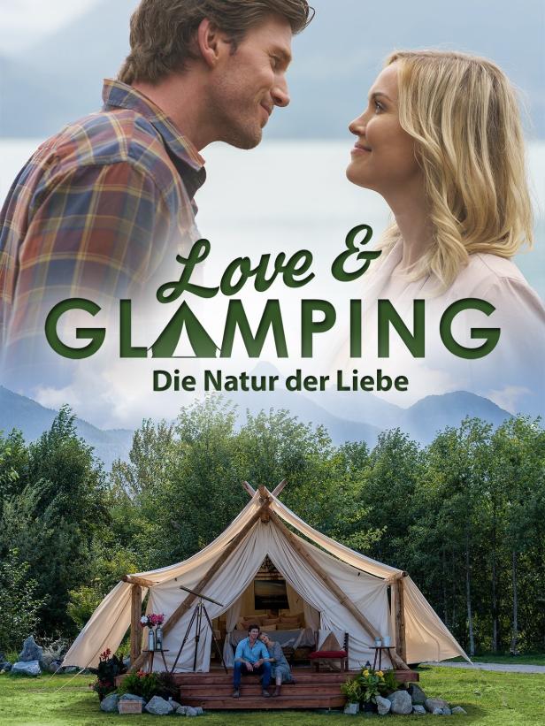 Das Filmplakat für „Love & Glamping: Die Natur der Liebe“ zeigt ein Paar vor einem luxuriösen Zelt.