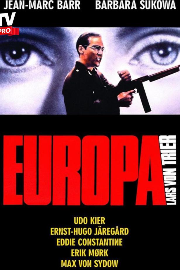 Das Filmplakat für „Europa“ mit Jean-Marc Barr, Barbara Sukowa und Udo Kier.