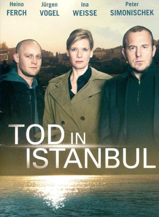 Das Filmplakat für „Tod in Istanbul“ zeigt Heino Ferch, Jürgen Vogel, Ina Weisse und Peter Simonischek.