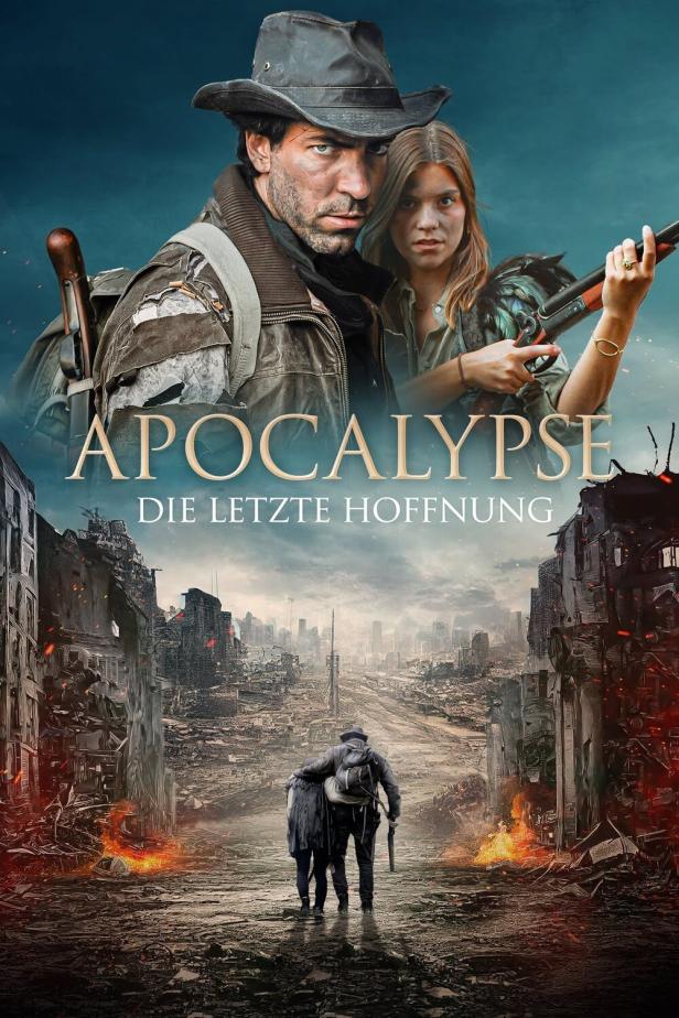 Ein Filmposter für „Apocalypse: Die letzte Hoffnung“ zeigt zwei Überlebende in einer zerstörten Stadt.