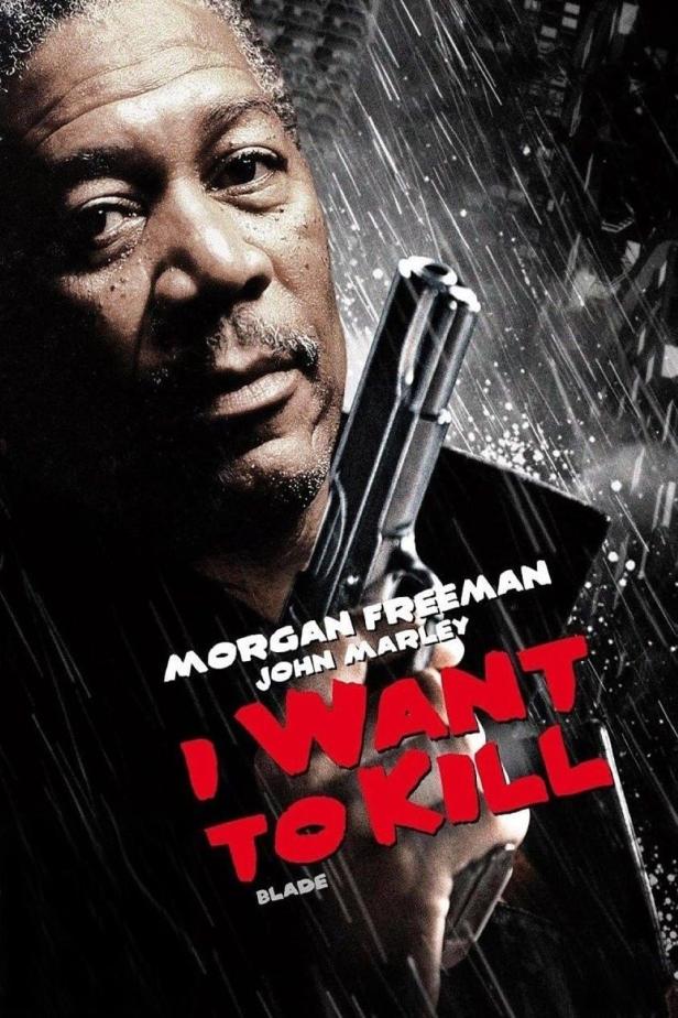 Das Filmplakat für „I Want to Kill“ zeigt Morgan Freeman mit einer Pistole im Regen.