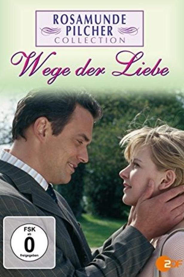 Ein Mann und eine Frau schauen sich liebevoll an, Titelbild von „Rosamunde Pilcher - Wege der Liebe“.