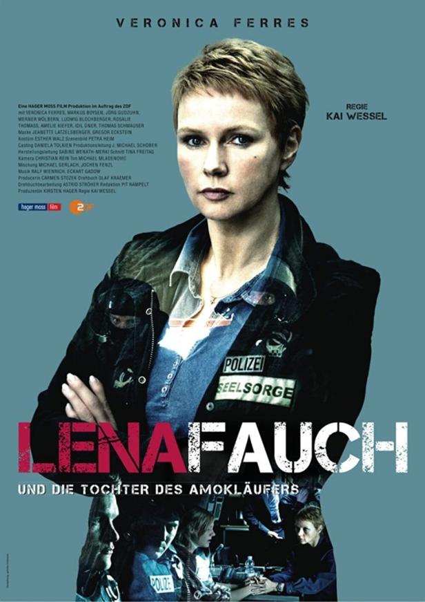 Das Filmplakat für „Lena Fauch und die Tochter des Amokläufers“ mit Veronica Ferres als Polizistin.