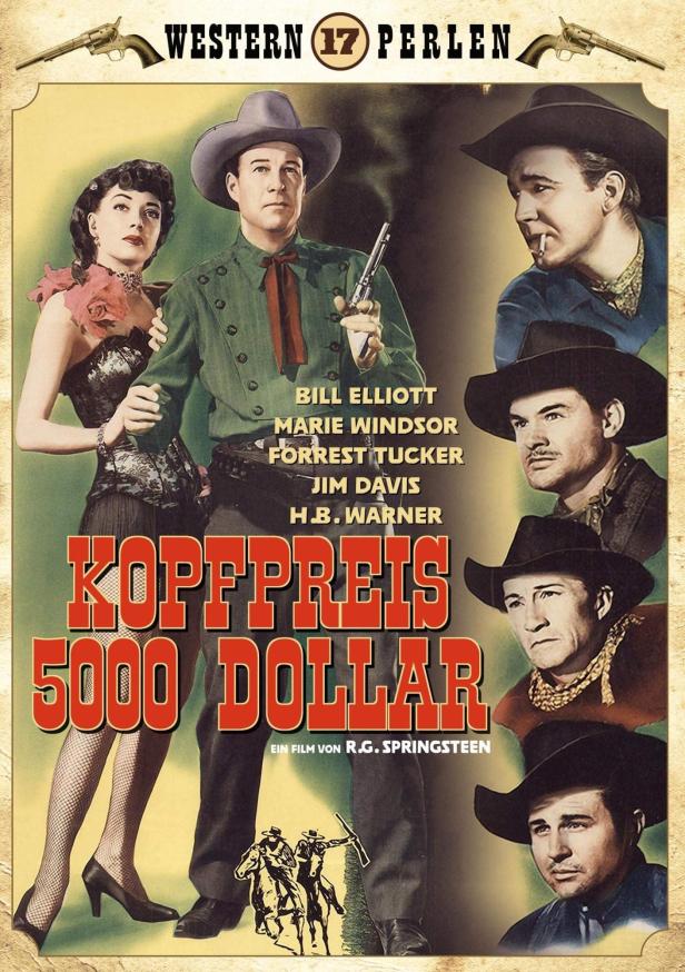 Das Filmplakat für „Kopfpreis 5000 Dollar“ mit Bill Elliott und Marie Windsor.