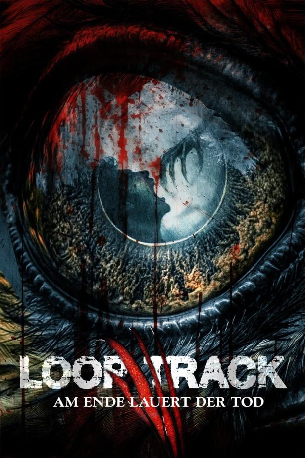 Das Filmplakat für „Loop Track“ zeigt ein blutiges Auge mit einer Silhouette darin.