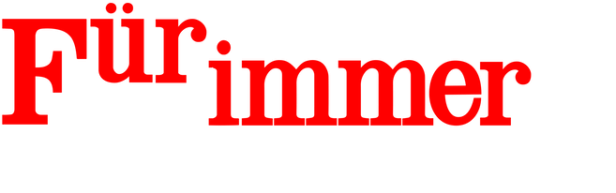 Der Schriftzug „Für immer Liebe“ in Rot und Weiß auf schwarzem Hintergrund.