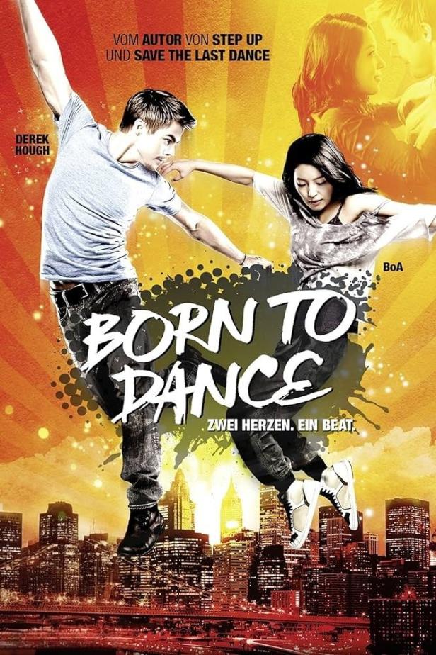 Das Filmplakat für „Born to Dance“ zeigt Derek Hough und BoA beim Tanzen vor einer Skyline.