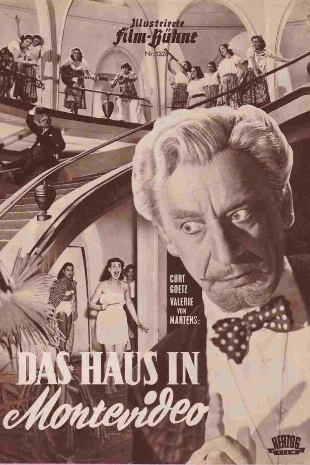 Das Filmplakat zu „Das Haus in Montevideo“ mit Curt Goetz und Valerie von Martens.