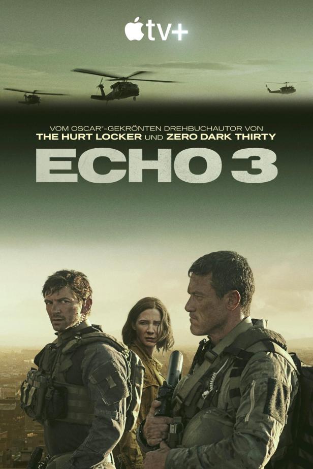 Das Filmplakat für „Echo 3“ zeigt drei bewaffnete Personen und Hubschrauber vor einem olivgrünen Himmel.