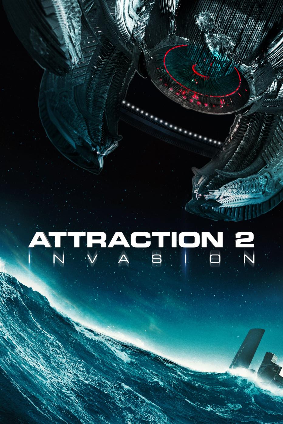 Attraction 2 Invasion Film Attraction 2: Invasion | film.at