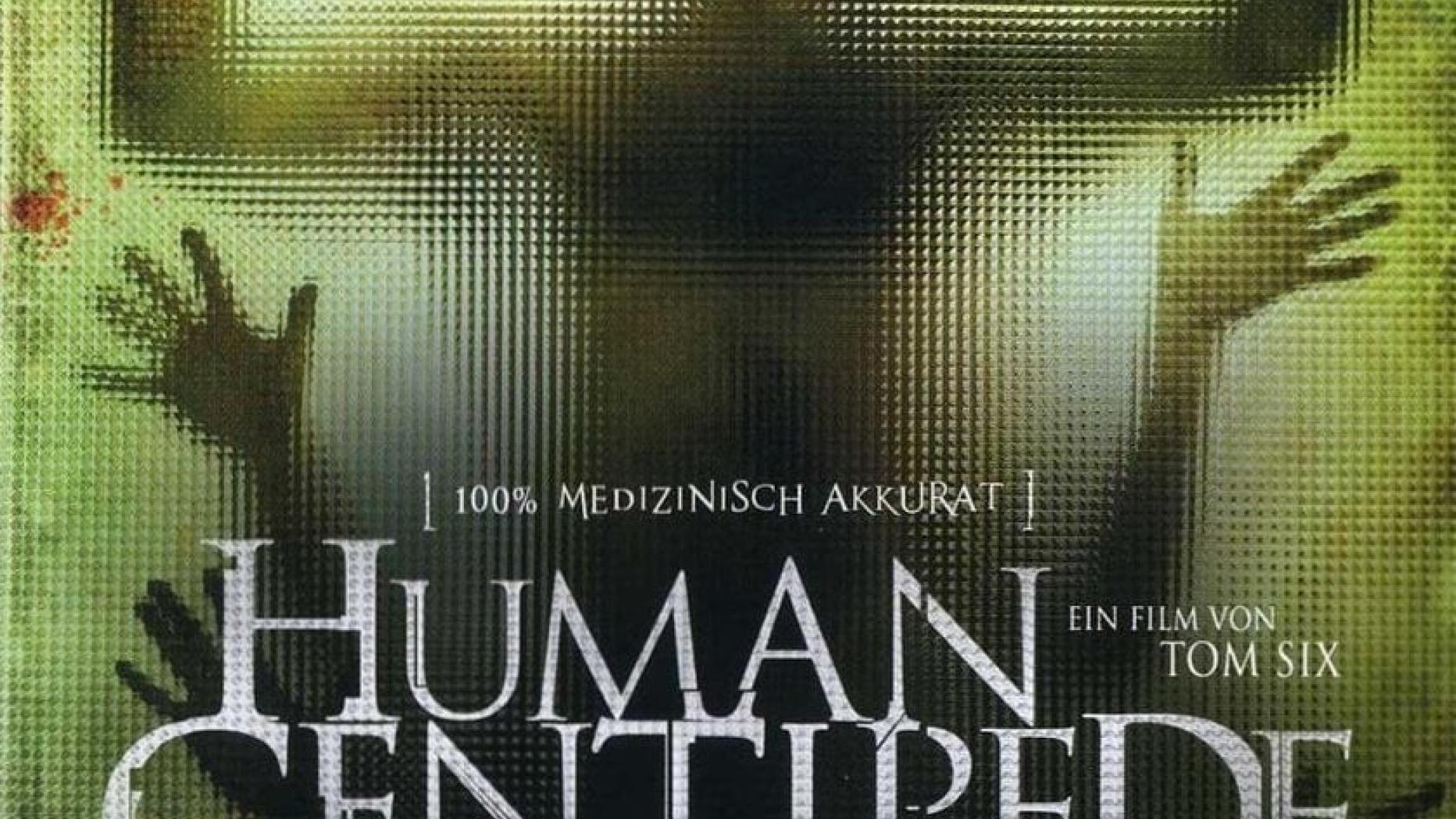 The Human Centipede Der menschliche Tausendfüßler