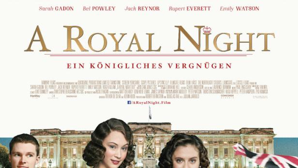 A Royal Night - Ein königliches Vergnügen