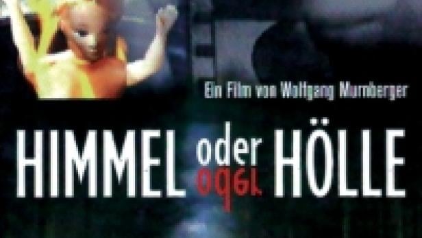 Himmel oder Hölle