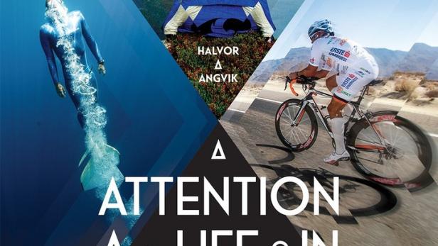 Attention - A Life in Extremes