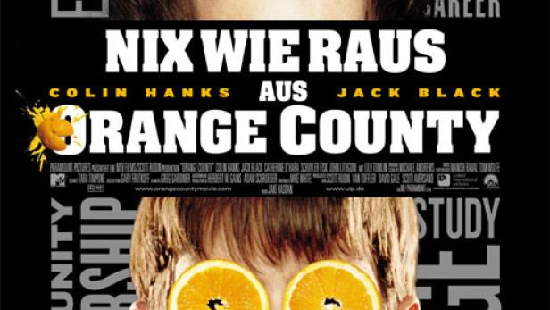 Nix wie raus aus Orange County