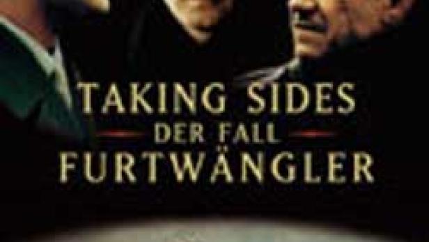 Taking Sides - Der Fall Furtwängler