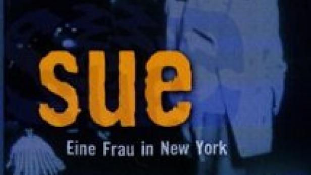 Sue - Eine Frau in New York