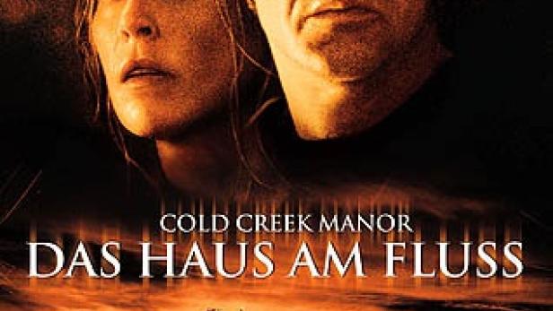 Cold Creek Manor - Das Haus am Fluss