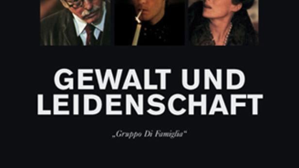 Gewalt und Leidenschaft