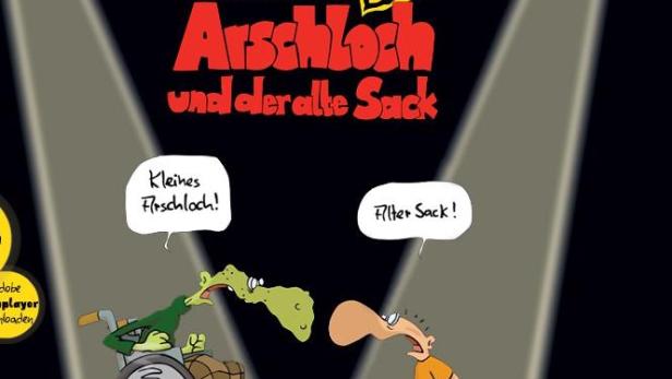 Das kleine Arschloch und der alte Sack - Sterben ist Scheisse