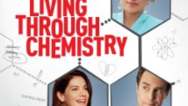 Better Living Through Chemistry