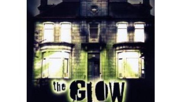 The Glow - Der Schein trügt