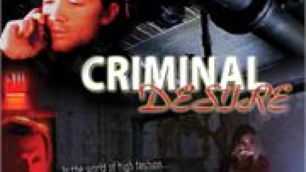 Criminal Desire