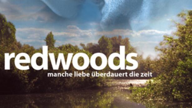 Redwoods - Manche Liebe überdauert die Zeit