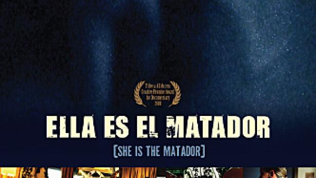 Ella es el Matador - She is the Matdor