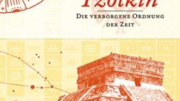 Das Cover des Buches „Tzolkin: Die verborgene Ordnung der Zeit“ mit einer Maya-Pyramide.
