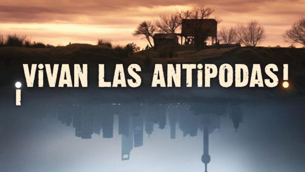 ¡Vivan las Antipodas!