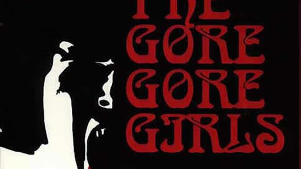 The Gore Gore Girls