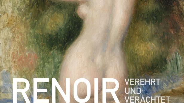 Renoir - Verachtet und verehrt