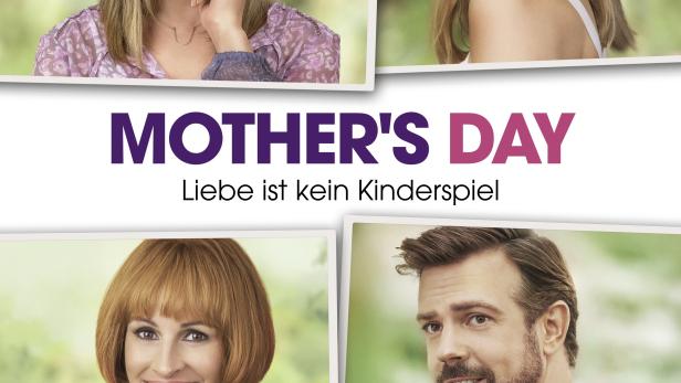 Mother's Day - Liebe ist kein Kinderspiel