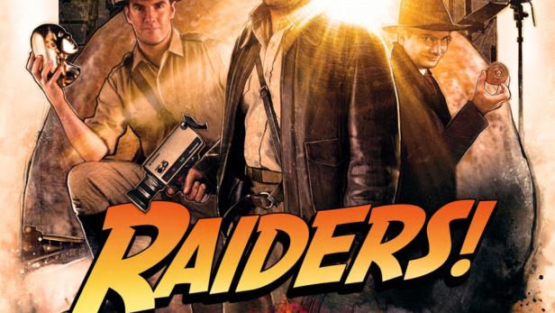 Raiders!: The Story of the Greatest Fan Film Ever Made