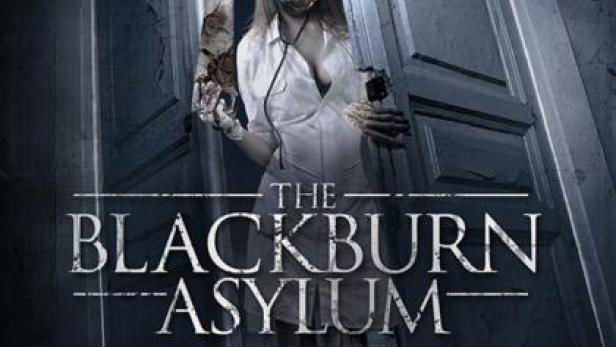 The Blackburn Asylum – Der nächste bitte