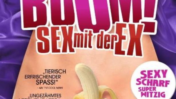 Boom! Sex mit der Ex