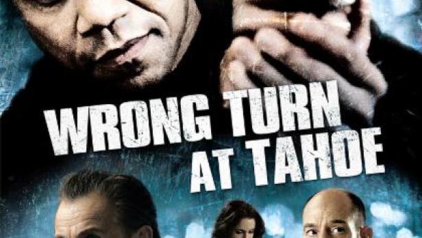 Wrong Turn at Tahoe